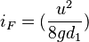 i_F = ( \frac{u^2}{8gd_1} )